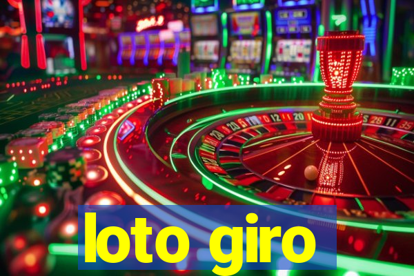 loto giro